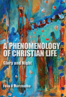 A Phenomenology of Christian Life Book cover