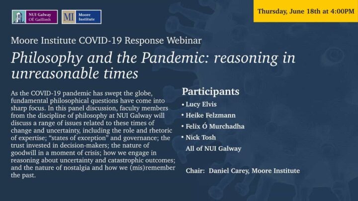 Philosophy and the COVID pandemic: Reasoning in unreasonable times (Panel)